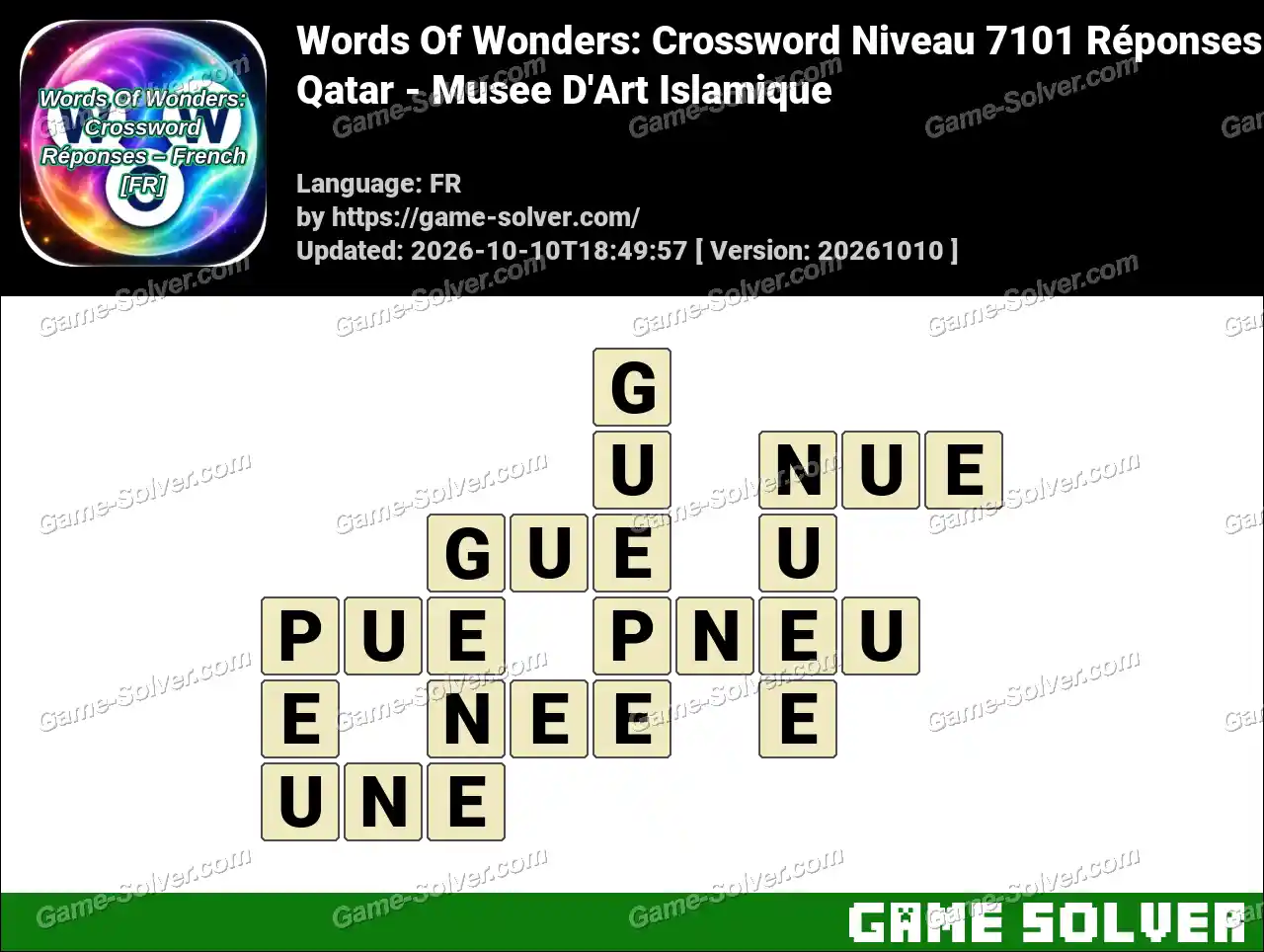Words Of Wonders: Crossword Niveau 7101 Réponses – Qatar – Musee D’Art Islamique